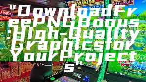 "Download Free PNG Bonus: High-Quality Graphics for Your Projects"