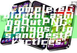 "Complete Guide to Cashing Out PNG: Options, Tips, and Best Practices"