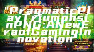 "Pragmatic Play Triumphs in PNG: A New Era of Gaming Innovation"