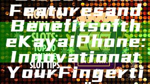 "Discover the Features and Benefits of the Kaya iPhone: Innovation at Your Fingertips"